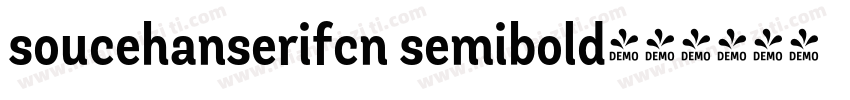 soucehanserifcn semibold字体转换